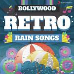 Bollywood Retro : Rain Songs - Kavita Seth Song Download